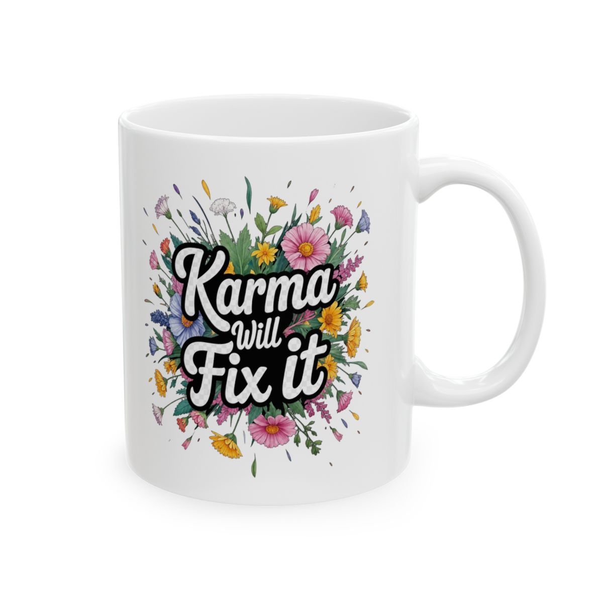 Karma Will Fix It Energy Wisdom Universal - Ceramic Mug, Yellow/White