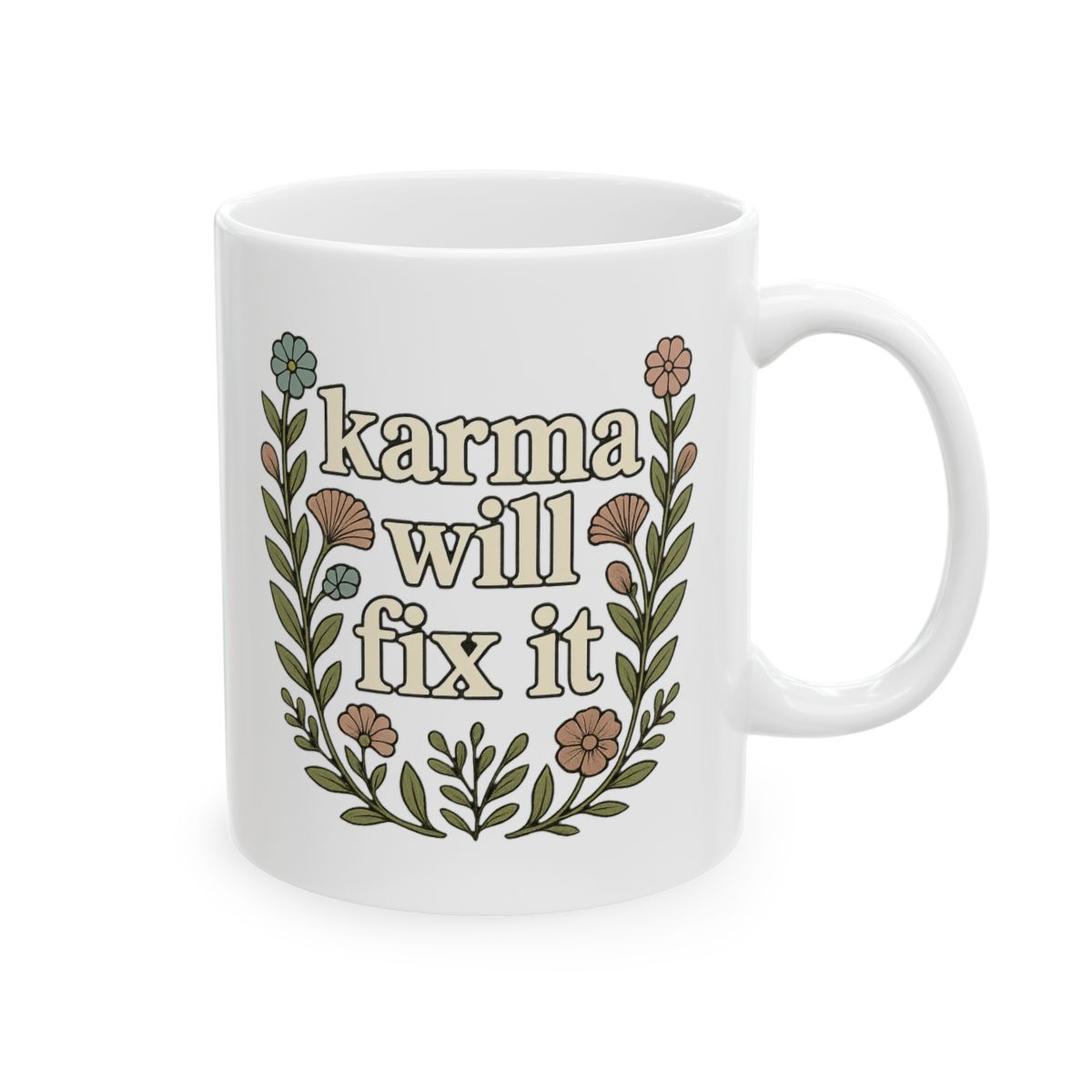Karma Will Fix It Wisdom Mug | Pink Ceramic Coffee Cup