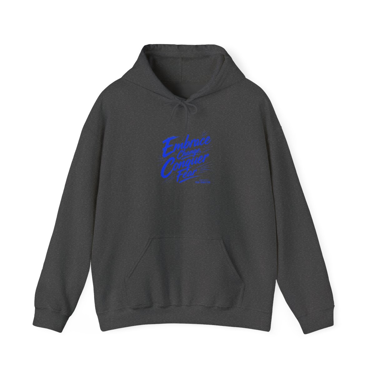 Wisdm "Embrace Change, Conquer Fear" Hoodie - Wisdm official Hoodies merch